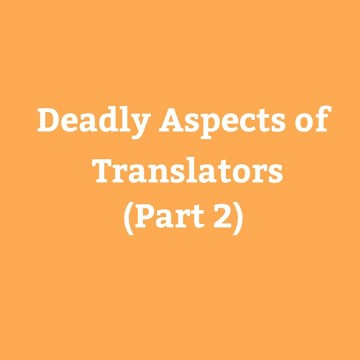 Deadly Aspects of Translators (part 2)